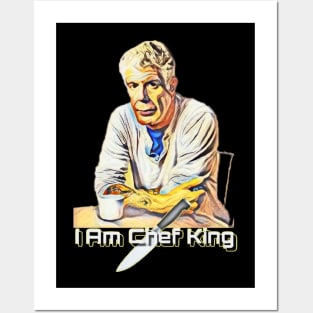 i am chef and i am king Posters and Art